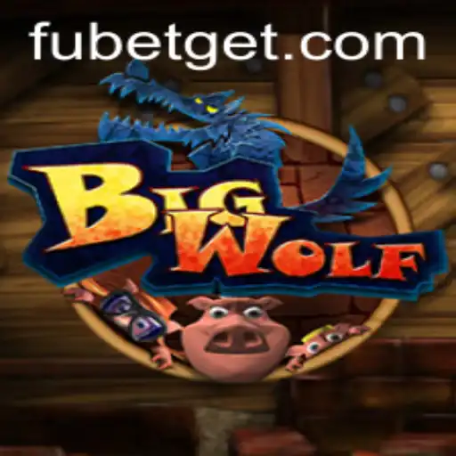 Descubra o Fascinante Mundo do Jogo BigWolf e a Estratégia de Fubet